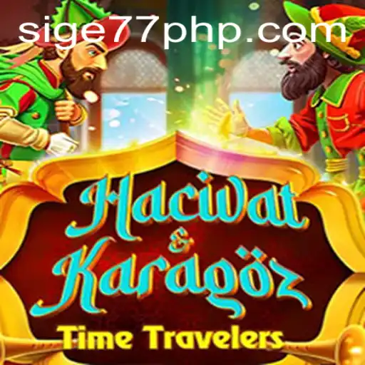 Discovering the Cultural Heritage of Hacivat and Karagoz