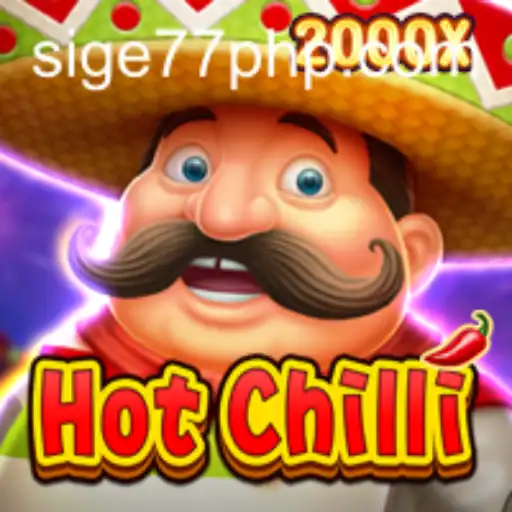 Exploring the Exciting World of HotChilli and Sige77.COM
