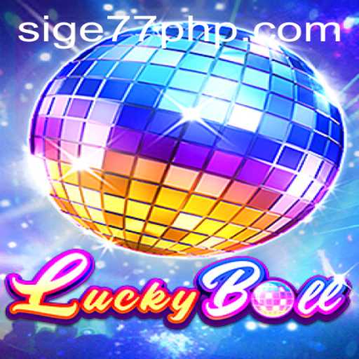 Discover the Thrills of LuckyBall: A New Era of Gaming at Sige77.COM