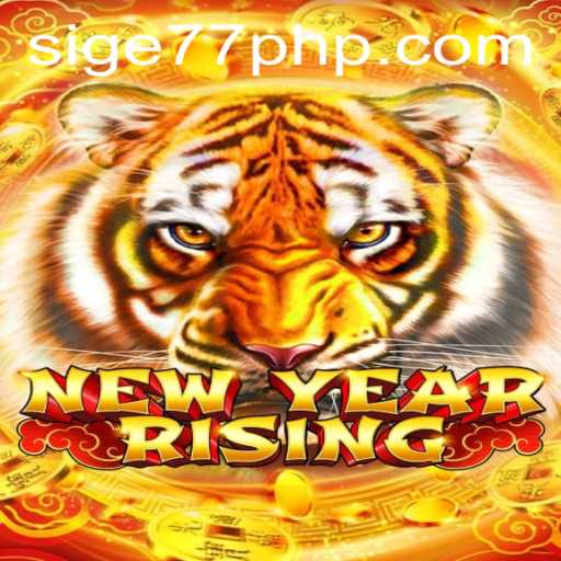 Discover the Exciting World of NewYearRising with Sige77.COM