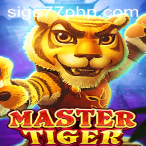 MasterTiger: Dive into Adventure with Sige77.COM